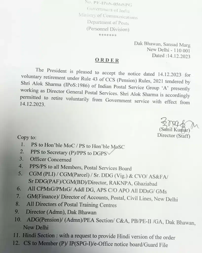 Director General Postal Services (DGPS) Shri Alok Sharma has taken Voluntary Retirement