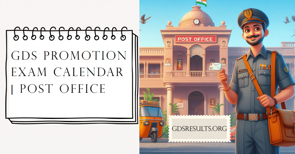 GDS Promotion Exam Calendar 2024 Post Office