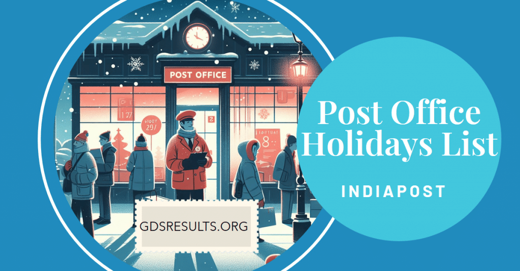 Post Office Holidays 2024 (Indiapost)