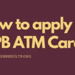 Process: How to download IPPB ATM CARD?